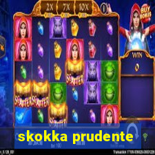 skokka prudente